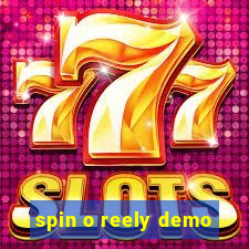 spin o reely demo